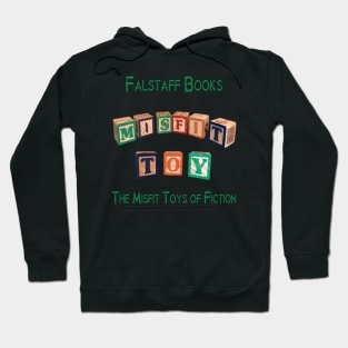 Misfit Toys T Hoodie